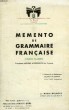 MEMENTO DE GRAMMAIRE FRANCAISE (TOUTES CLASSES). DELOTTE ANDRE, VILLARS GUY
