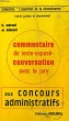COMMENTAIRE DE TEXTE, EXPOSE, CONVERSATION AVEC LE JURY AUX CONCOURS ADMINISTRATIFS. MERAUD D., EDOUARD M.