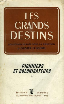 PIONNIERS ET COLONISATEURS, I. COLLECTIF