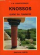 KNOSSOS, GUIDE TOURISTIQUE. CHRISTOFORAKIS J. M.