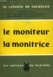 LE MONITEUR, LA MONITRICE. FAILLY GISELE DE