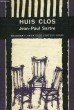 HUIS CLOS. SARTRE Jean-Paul