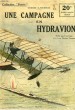 UNE CAMPAGNE EN HYDRAVION. G.-TOUDOUZE GEORGES