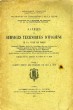 ANNALES DES SERVICES TECHNIQUES D'HYGIENE DE LA VILLE DE PARIS, TOME I, COMPTE RENDU DES TRAVAUX DE 1913 A 1919. COLLECTIF