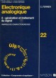 ELECTRONIQUE ANALOGIQUE, TOME 2, GENERATION ET TRAITEMENT DU SIGNAL, RAPPELS DE COURS ET EXERCICES. FERRER CHRISTIAN