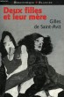 DEUX FILLES ET LEUR MERE. SAINT-AVIT GILLES DE