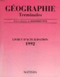 GEOGRAPHIE TERMINALES, LIVRET D'ACTUALISATION 1992. PITTE JEAN-ROBERT ET ALII