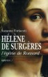 HELENE DE SURGERES, L'EGERIE DE RONSARD. FORISCETI SUZANNE