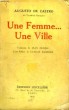 UNE FEMME... UNE VILLE. CASTRO AUGUSTO DE