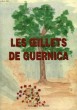 LES OEILLETS DE GUERNICA. MONGIE JACQUES