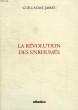 LA REVOLUTION DES ENRHUMES. JAMES GUILLAUME