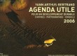 AGENDA UTILE, 2006. ARTHUS-BERTRAND YANN