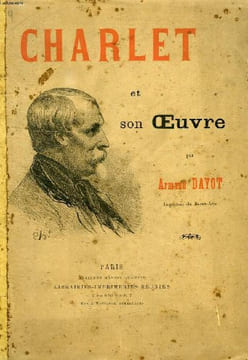 CHARLET ET SON OEUVRE. DAYOT ARMAND