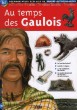 AU TEMPS DES GAULOIS. COLLECTIF