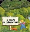 LA FORET DE CLEMENTINE, LE JOUR ET LA NUIT. LASTREGO CRISTINA, TESTA FRANCESCO