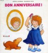 BON ANNIVERSAIRE !. LASTREGO CRISTINA, TESTA FRANCESCO