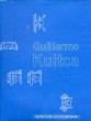 GUILLERMO KUITCA. COLLECTIF