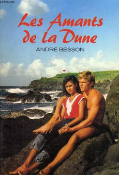 LES AMANTS DE LA DUNE. BESSON André