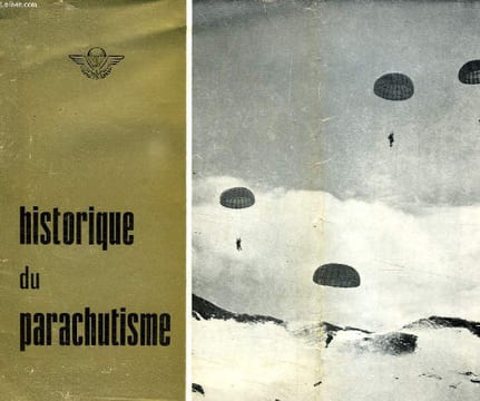 HISTORIQUE DU PARACHUTISME. COLLECTIF