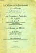 LE MAROC ET LES TERRITORIAUX / LES RESSOURCES AGRICOLES DU MAROC / L'ELEVAGE AU MAROC. LESTRE DE REY M. V., MALET M., MONOD M.