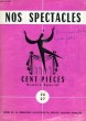 NOS SPECTACLES, CENT PIECES, N° SPECIAL 26-27. COLLECTIF