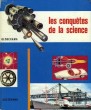 LES CONQUETES DE LA SCIENCE. COLLECTIF