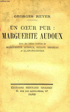 UN COEUR PUR: MARGUERITE AUDOUX. REYER GEORGES