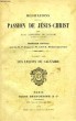 MEDITATIONS SUR LA PASSION DE JESUS-CHRIST, TOME III, LES LECONS DU CALVAIRE. LIGUORI SAINT ALPHONSE-M., Par LE R.P.  E. PLADYS