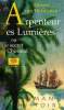 L'ARPENTEUR DES LUMIERES, OU LE SECRET DE CHOISEUL. HERWYNEN ALBERTE VAN