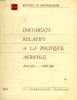 DOCUMENTS RELATIFS A LA POLITIQUE AGRICOLE, AVRIL 1960 - AVRIL 1962. COLLECTIF
