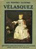 LES PEINTRES ILLUSTRES, VELASQUEZ. COLLECTIF