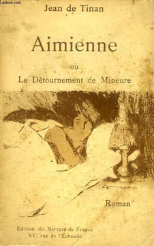 AIMIENNE, OU LE DETOURNEMENT DE MINEURE. TINAN JEAN DE