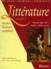 LITTERATURE, TOME 1, 2de, 1re, TERMINALE, MOYEN AGE, XVIe, XVIIe, XVIIIe SIECLES. PRAT MARIE-HELENE, AVIERINOS MARYSE & ALII