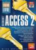 LE GRAND LIVRE MICROSOFT ACCESS 2. BÄR, BAUDER
