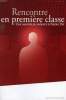 RENCONTRE EN PREMIERE CLASSE. PAT ALINE