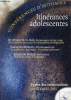 CONFERENCES D'AUTOMNE, ITINERAIRES ADOLESCENTS, TEXTES DES INTERVENTION, 14 DEC. 2001. COLLECTIF