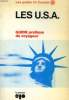 LES U.S.A., LES ETATS UNIQUES, GUIDE PRATIQUE DU VOYAGEUR. COLLECTIF