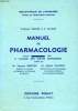 MANUEL DE PHARMACOLOGIE A L'USAGE DES ELEVES INFIRMIERES. MERCIER F. & J., CLOGNE R.; GAVEND M.