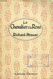 LE CHEVALIER A LA ROSE, COMEDIE MUSICALE EN 3 ACTES