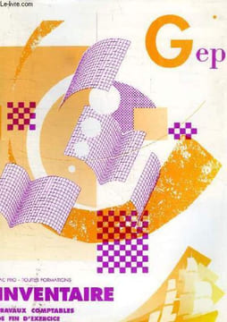 GEP, INVENTAIRE, TRAVAUX COMPTABLES DE FIN D'EXERCICE. COLLECTIF