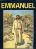 EMMANUEL, LA VIE DE JESUS EN BANDES DESSINEES. GILLAIN JOSEPH, BALTHASAR HENRI