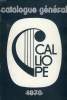 CATALOGUE GENERAL CALLIOPE 1978. COLLECTIF