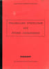 VOCABULAIRE D'INITIATION AUX ETUDES GEOLOGIQUES. FARINAUX MARTINE, OLLIVIER MONIQUE, DESCAMPS J.-L.