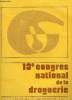 13e CONGRES NATIONAL DE LA DROGUERIE, NICE, 6-9 SEPT. 1972. COLLECTIF