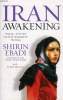 IRAN AWAKENING. EBADI SHIRIN