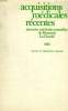 ACQUISITIONS MEDICALES RECENTES, JOURNEES MEDICALES ANNUELLES DE BROUSSAIS, LA CHARITE, 1976. COLLECTIF
