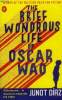 THE BRIEF WONDROUS LIFE OF OSCAR WAO. DIAZ JUNOT