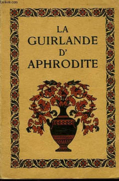 LA GUIRLANDE D'APHRODITE. HEROLD A.-FERDINAND