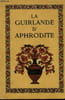 LA GUIRLANDE D'APHRODITE. HEROLD A.-FERDINAND
