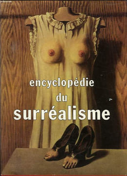 ENCYCLOPEDIE DU SURREALISME. PASSERON RENE